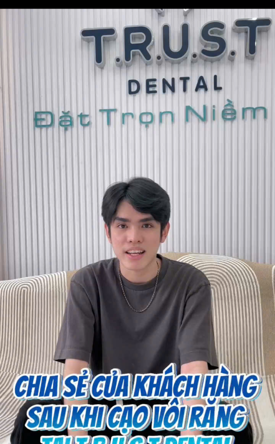 Video cảm nhận của khách hàng sau cạo vôi răng